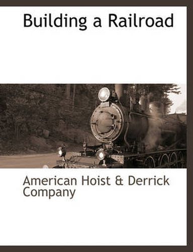 Cover image for Building a Railroad