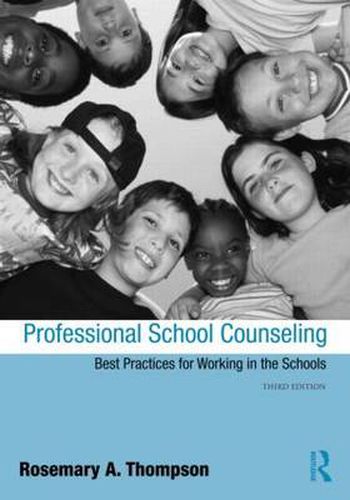 Cover image for Professional School Counseling: Best Practices for Working in the Schools, Third Edition