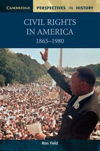 Cover image for Civil Rights in America, 1865-1980