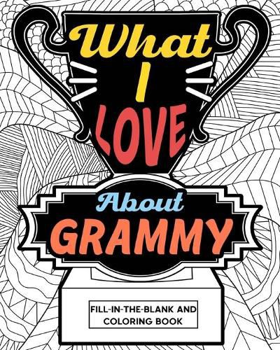 Cover image for What I Love About Grammy Coloring Book