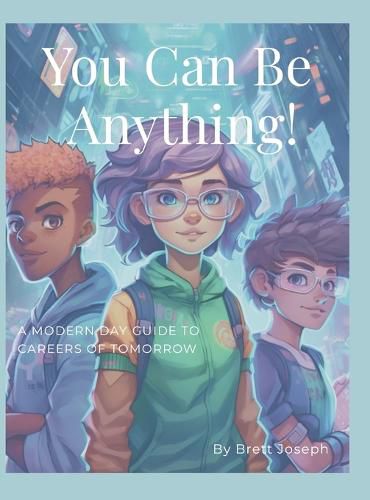 Cover image for You Can Be Anything!