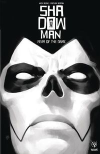 Cover image for Shadowman (2018) Volume 1: Fear of the Dark