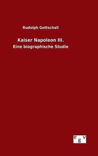 Cover image for Kaiser Napoleon III.