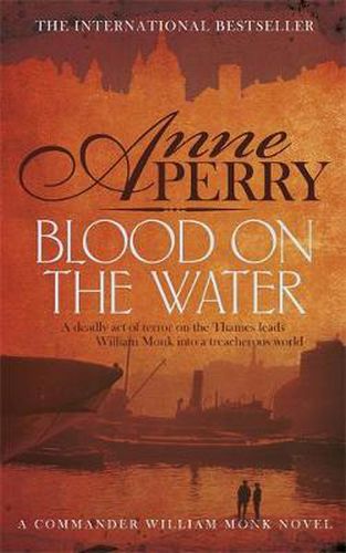 Cover image for Blood on the Water (William Monk Mystery, Book 20): An atmospheric Victorian mystery