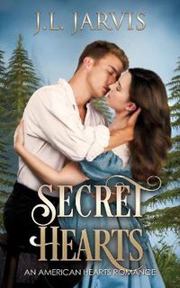 Cover image for Secret Hearts: An American Hearts Romance