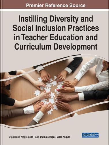 Cover image for Instilling Diversity and Social Inclusion Practices in Teacher Education and Curriculum Development