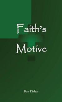 Cover image for Faith's Motive