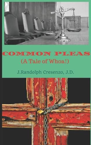 Cover image for Common Pleas (a Tale of Whoa!)