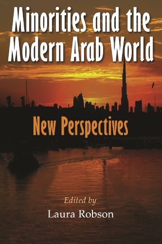 Cover image for Minorities and the Modern Arab World: New Perspectives