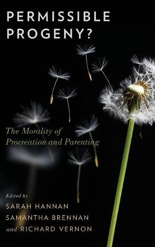 Permissible Progeny?: The Morality of Procreation and Parenting