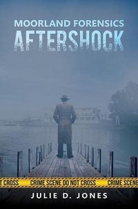 Cover image for Moorland Forensics - Aftershock