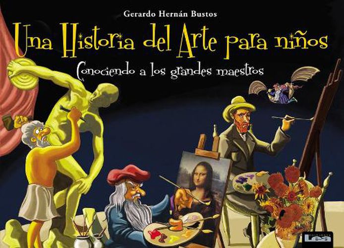 Cover image for Una Historia del Arte Para Ninos: Conociendo a Los Grandes Maestros