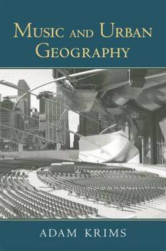 Cover image for Music and Urban Geography