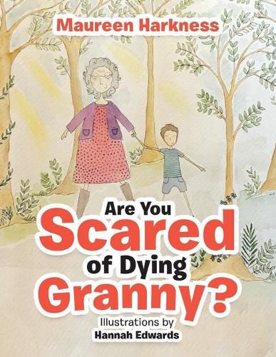 Cover image for Are You Scared of Dying Granny?