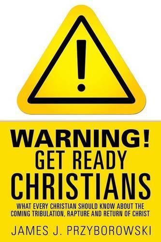 Cover image for Warning! Get Ready Christians