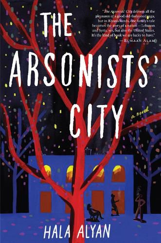 Arsonists' City, The