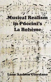 Cover image for Musical Realism in Puccini S La Boheme