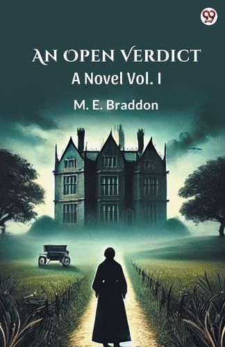 Cover image for An Open VerdictA Novel Vol. I (Edition1)