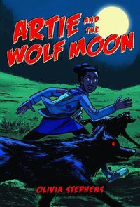 Cover image for Artie and the Wolf Moon