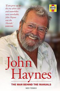 Cover image for John Haynes: The man behind the manuals