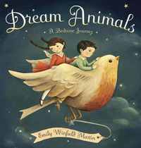 Cover image for Dream Animals: A Bedtime Journey
