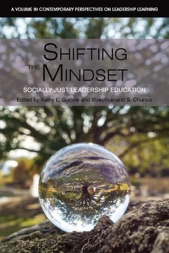 Cover image for Shifting the Mindset: Socially Just Leadership Education