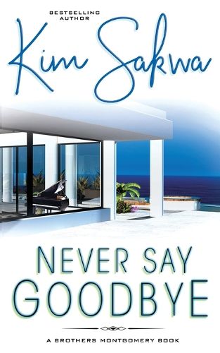 Cover image for Never Say Goodbye