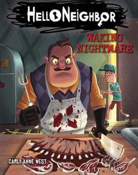 Cover image for Waking Nightmare (Hello Neighbor, Book 2)