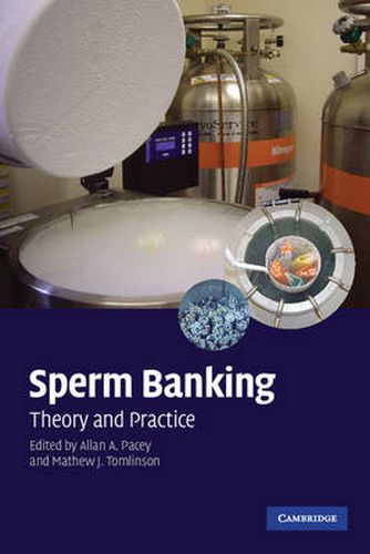 Cover image for Sperm Banking: Theory and Practice