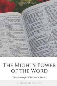 Cover image for The Mighty Power of the Word