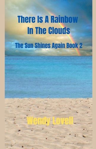 Cover image for There Is A Rainbow In The Clouds