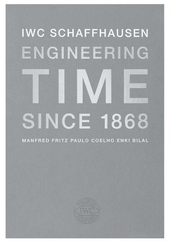 Cover image for IWC Schaffhausen: Engineering Time Since 1868