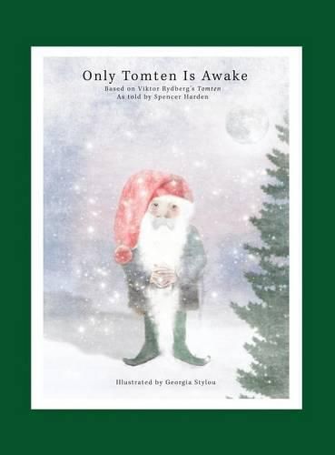 Cover image for Only Tomten Is Awake