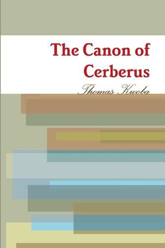 Cover image for The Canon of Cerberus