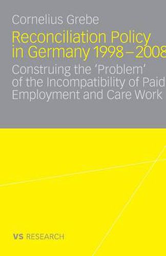 Cover image for Reconciliation Policy in Germany 1998-2008