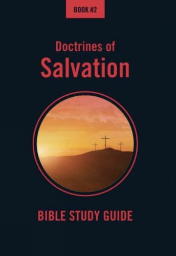 Cover image for Bible Class Notes - Doctrines of Salvation