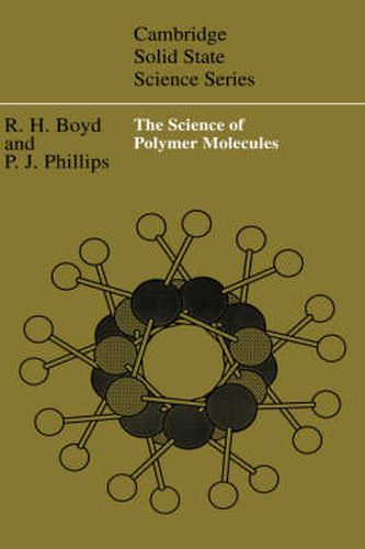 Cover image for The Science of Polymer Molecules