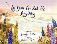 Cover image for If You Could Be Anything