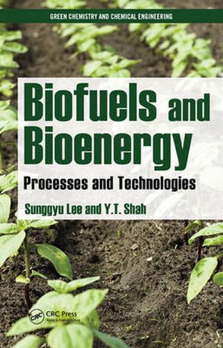 Cover image for Biofuels and Bioenergy: Processes and Technologies