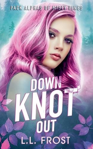 Cover image for Down Knot Out