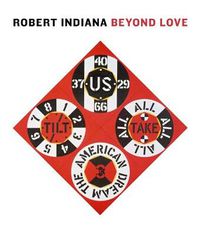 Cover image for Robert Indiana: Beyond LOVE