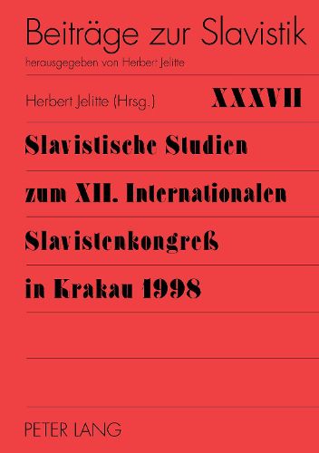 Cover image for Slavistische Studien Zum XII. Internationalen Slavistenkongress in Krakau 1998