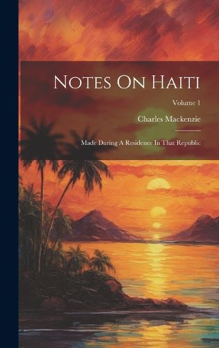 Cover image for Notes On Haiti