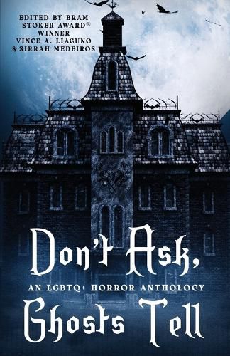 Cover image for Don't Ask, Ghosts Tell