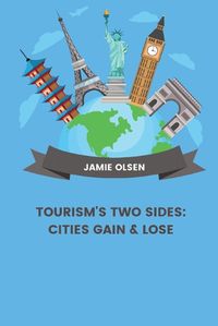 Cover image for Tourism's Two Sides