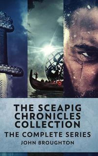 Cover image for The Sceapig Chronicles Collection