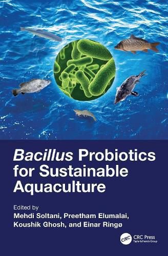 Cover image for Bacillus Probiotics for Sustainable Aquaculture