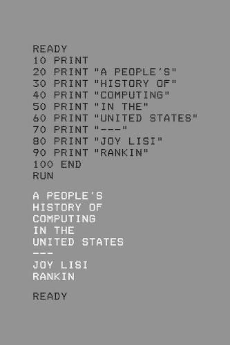 Cover image for A People's History of Computing in the United States