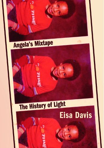 Cover image for Angela's Mixtape / The History of Light