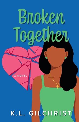 Cover image for Broken Together